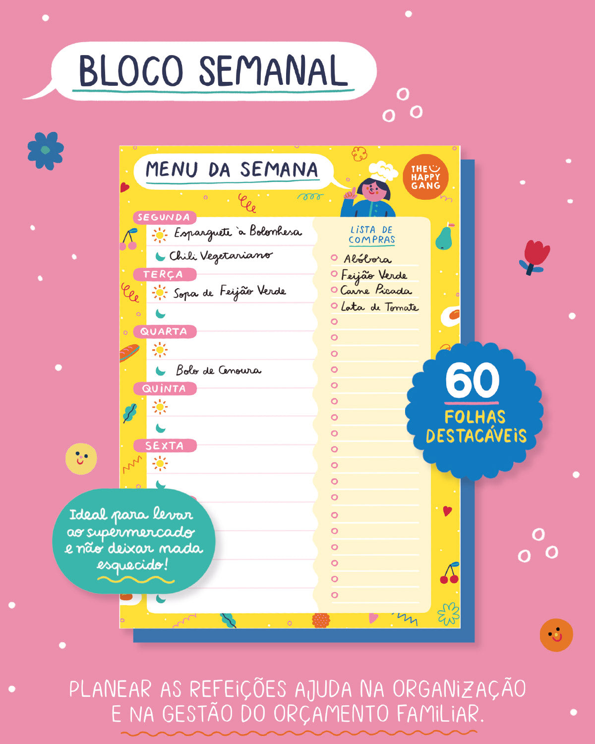 Bloco Menu Semanal - Planeadores - The Happy Gang